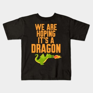 We are hoping it's a dragon Kids T-Shirt